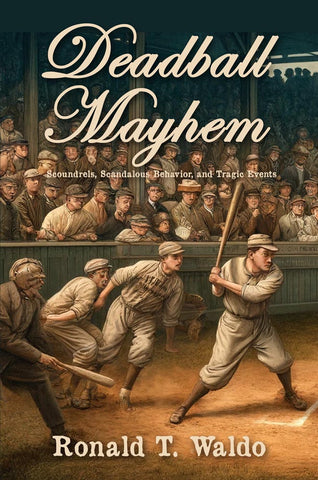 Deadball Mayhem