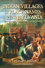 Indian Villages and Place Names in Pennsylvania book cover