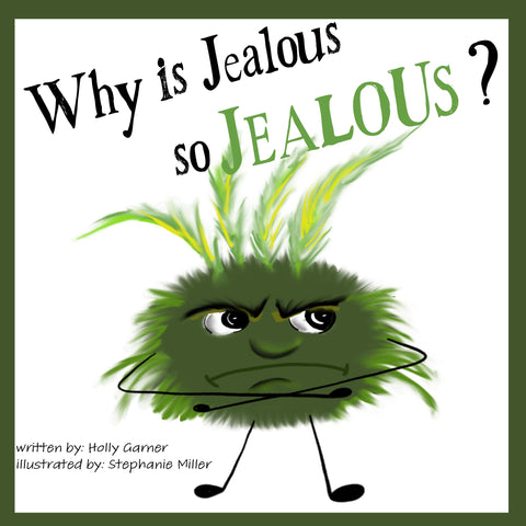 Why Is Jealous So Jealous?