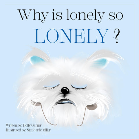 Why Is Lonely So Lonely?