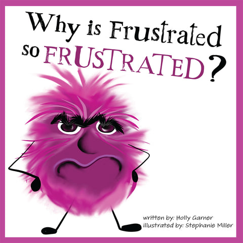 Why Is Frustrated So Frustrated?