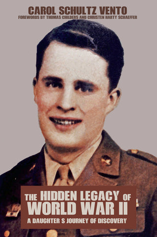 The Hidden Legacy of World War II (2nd Edition)